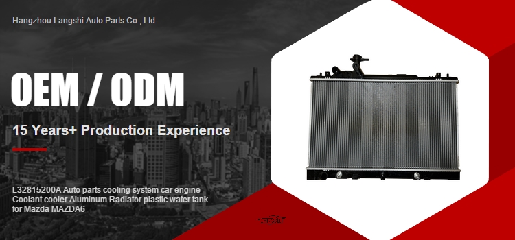2005- Year L32815200A Auto Parts Aluminum Radiator and Plastic Water Tank for Mazda MAZDA6