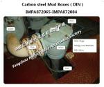 IMPA872085 CARBON STEEL GALVANIZED MUD BOXES(DIN) BASKET TYPE FH-250A