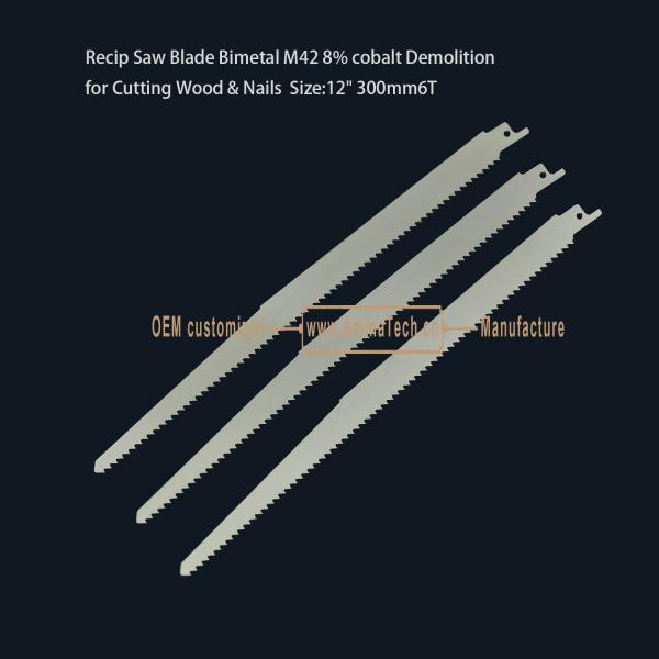 Recip Saw Blade Bimetal M42 8% cobalt Demolition for Cutting Wood & Nails Size