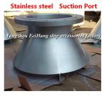 Marine stainless steel Suction Suction port