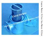 MARINE SUCTION COARSE WATER FILTER AS100 CB/T497-94, HIGH RELIABILITY AND HIGH