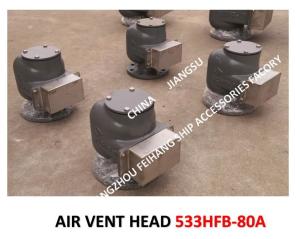 Wholesale Air Pipe Head For FPT Cabin Pontoon Type Oil Tank Modle:533HFO-80A Body Cast Iron, Internal Parts - Stainless Steel Fl from china suppliers