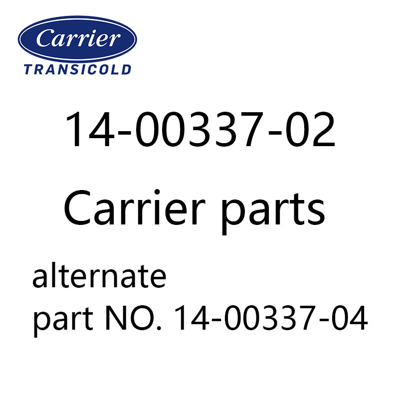 14-00337-02 Carrier Spare Parts Alternate NO. 14-00337-04 Valve 3 Way