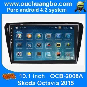 Wholesale Ouchuangbo android 4.2 Skoda Octavia 2015 DVD radio gps support 4 core canbus swc BT from china suppliers