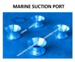 MARINE SUCTION - OIL TANK SUCTION - WATER TANK SUCTION MATERIAL - CARBON STEEL