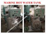 Marine Electric Heating Hot Water Tank, Marine Steam Electric Heating Dual