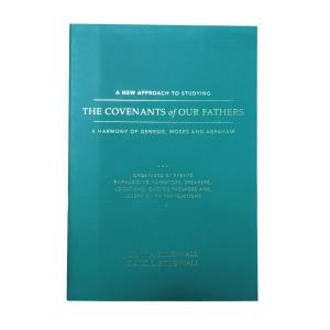 Wholesale The Covenants of Our Fathers | Custom Woodfree Paper Bible Printing Smyth Sewn Softcover Web Fed Technology from china suppliers