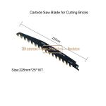 Carbide Saw Blade for Cutting Bricks Size:225mmx25x16T,Reciprocating