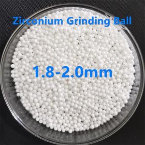 Wholesale Stabilized Zirconia Ceramic Grinding Balls Media 1.8mm For Painting from china suppliers