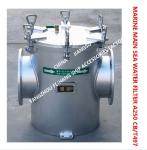 Model:A250 CB/T497 Carbon Steel Galvanized Seawater Filter - Carbon Steel