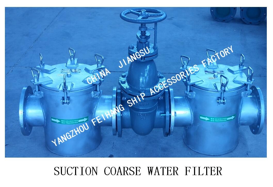 Single Water Filter，SEA WATER STRAINERS MODEL:AS300 CB/T497-2012