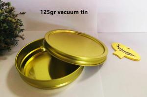 Wholesale 125g Round Vacuum Empty Caviar Tin Can With 0.28mm Tinplate Material from china suppliers