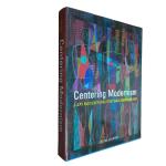 Centering Modernism | 8.5 x 11 inches Glossy Laminated Hardcover Art Book
