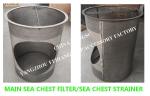 Non-standard customization Marine stainless steel Main Sea Chest Filter/Sea