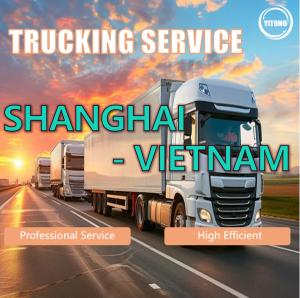 Wholesale Trucking Freight From Shanghai To Vietnam from china suppliers