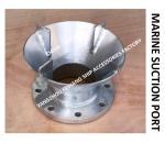 MARINE SUCTION - OIL TANK SUCTION - WATER TANK SUCTION MATERIAL - CARBON STEEL