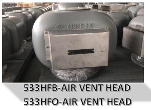 Wholesale LOG ROOM AIR VENTHEAD NO.533HFB-200A OILY WATER TANK AIR PIPE HEAD NO.533HFB-250A from china suppliers