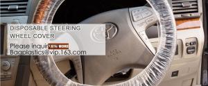 Wholesale Car Steering Wheel Cover For Universal Disposable Plastic Covers,eavy 4 mil 100% American Protective Cover Auto Adhesive from china suppliers