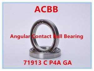 Wholesale 71913 C P4A GA Angular Contact Ball 13000RPM-15000RPM from china suppliers