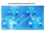 Coarse Water Filter, Straight-Through Sea water Filter For Main Seawater Pump