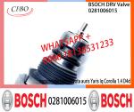 BOSCH DRV Valve 0281006015 Control Valve 0281006015 for Toyota auris Yaris Iq