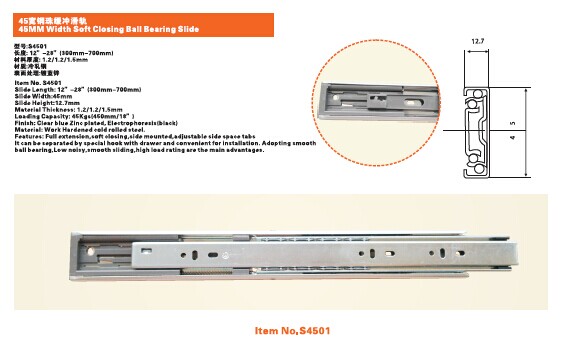 S4501 45MM Width Soft Closing Ball Bearing Slide