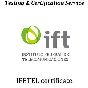 Wholesale Mexico IFETEL Certification Testing North American Certification from china suppliers