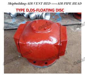 Wholesale Air pipe head for F.O.service tank DS300QT CB/T3594-94 from china suppliers
