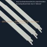 Recip Saw Blade Bimetal M42 8% cobalt Demolition for Cutting Wood & Nails Size