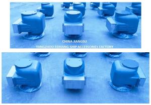 Wholesale BILGE WATER TANK AIR PIPE HEAD NO.533HFB-150A Breathable Cap For Ballast Tanks from china suppliers