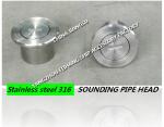 High quality marine stainless steel sounding pipe head, steel deck stainless