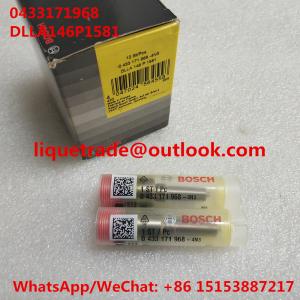 Wholesale BOSCH Genuine fuel nozzle DLLA146P1581, 0433171968 , DLLA 146 P 1581, 0 433 171 968 for 0445120067, 04290987, 20798683 from china suppliers