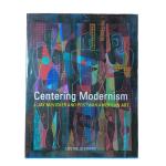 Centering Modernism | 8.5 x 11 inches Glossy Laminated Hardcover Art Book