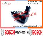 BOSCH DRV Valve 0281006015 Control Valve 0281006015 for Toyota auris Yaris Iq