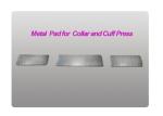 Collar Cuff Commercial Laundry Spare Parts , Metal Pad PN. HH038 Dryer Machine