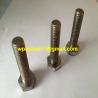 Buy cheap partial thread tungsten bolts from wholesalers