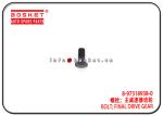 8-97318938-0 8973189380 Final Drive Gear Bolt For ISUZU NKR NPR