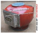 Stainless steel Air Cap For Sea water tank E150S CB/T3594-94