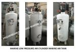 Q345R pressure vessel steel marine air cylinder, marine control air cylinder A0
